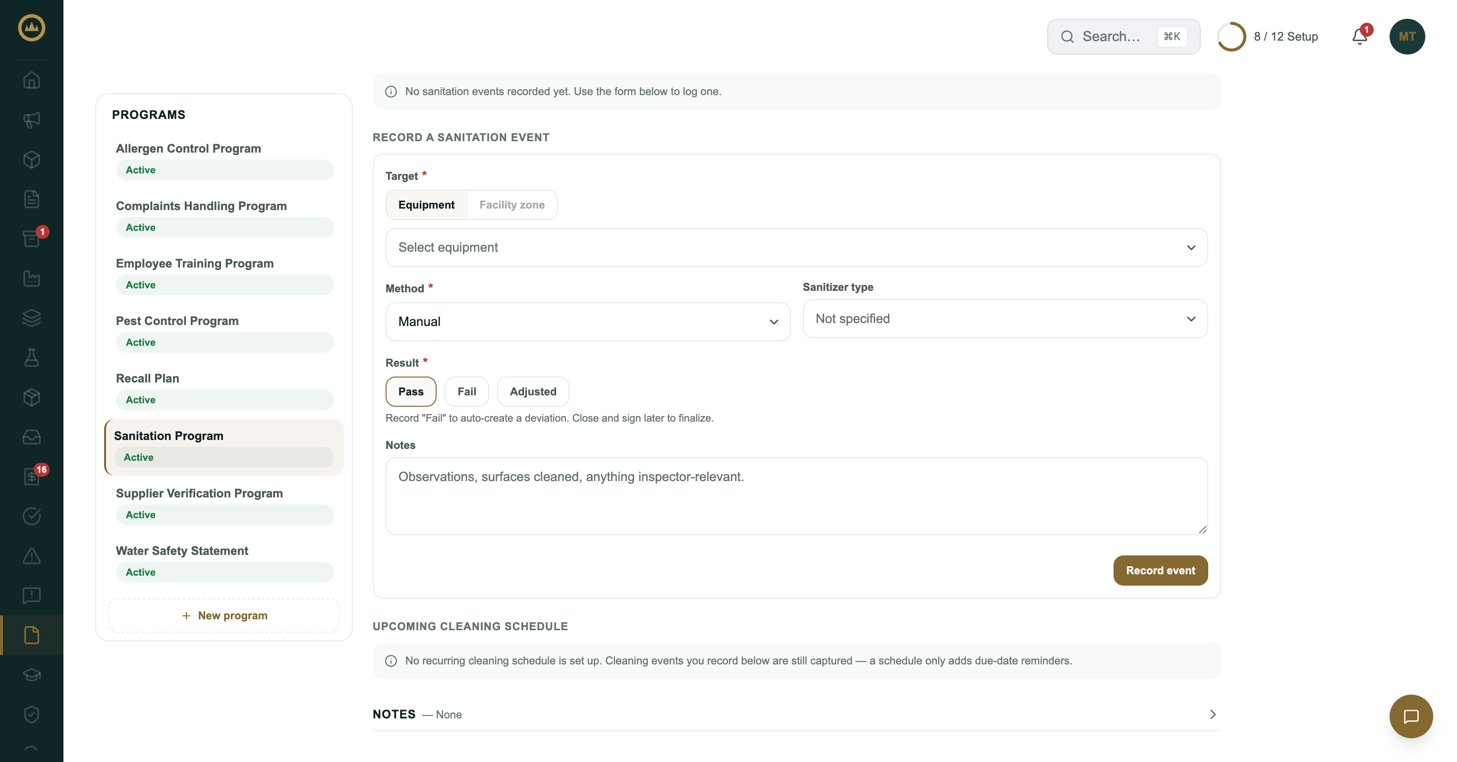 The sanitation program's entry form: target equipment or facility zone, method, sanitizer type, a Pass, Fail or Adjusted result, notes and a Record event button