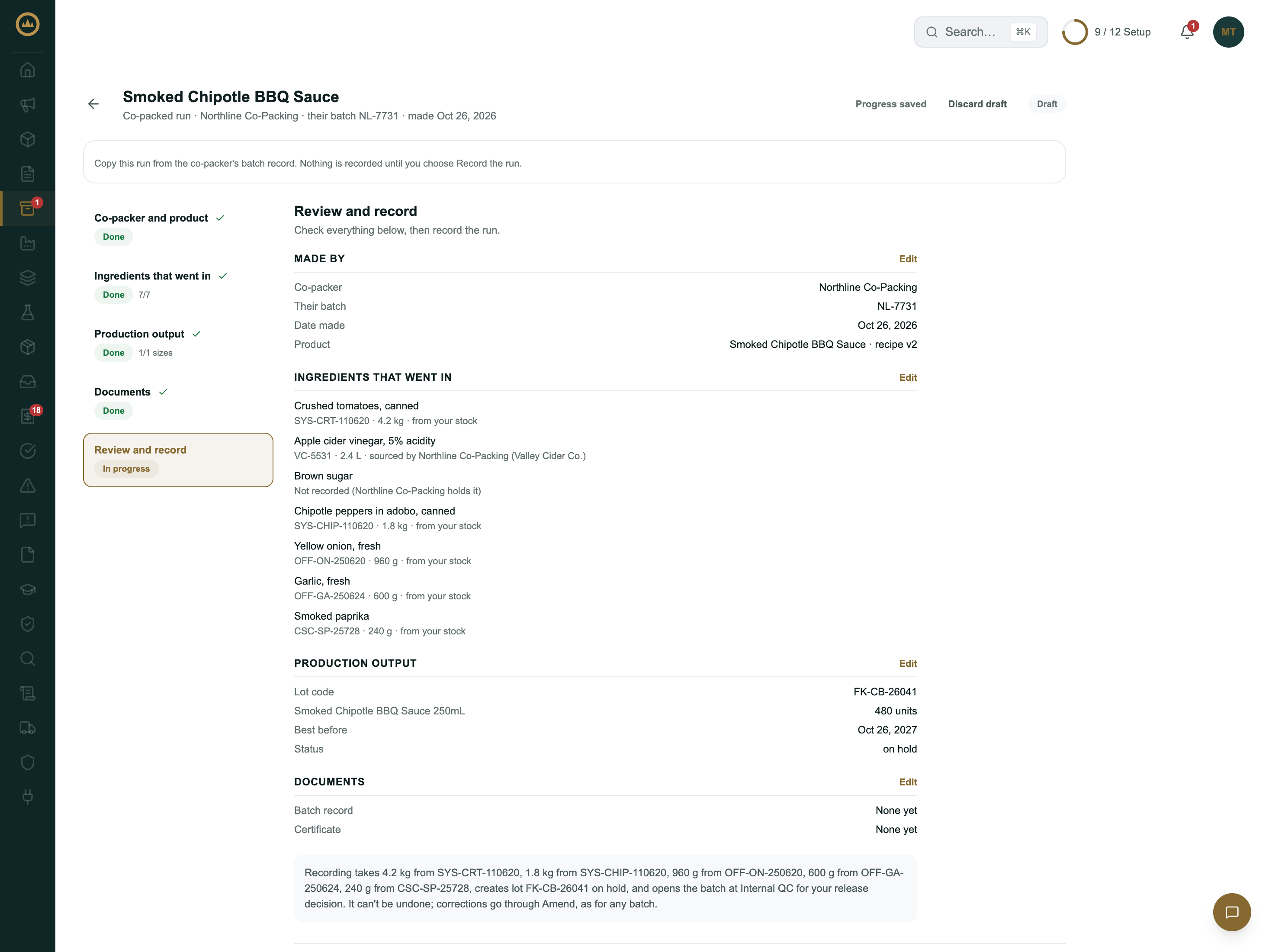 The review step listing who made the run, the ingredients, the production output and documents, with a note on what recording will do